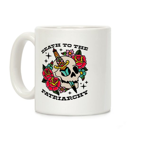 Death to The Patriarchy Coffee Mug Death to The Patriarchy Coffee Mug