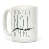 Definitely Not a Mimic Coffee Mug Definitely Not a Mimic Coffee Mug