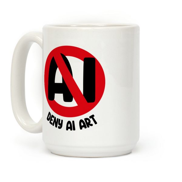 Deny AI Art Coffee Mug Deny AI Art Coffee Mug