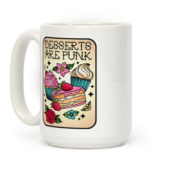 Desserts are Punk Coffee Mug Desserts are Punk Coffee Mug