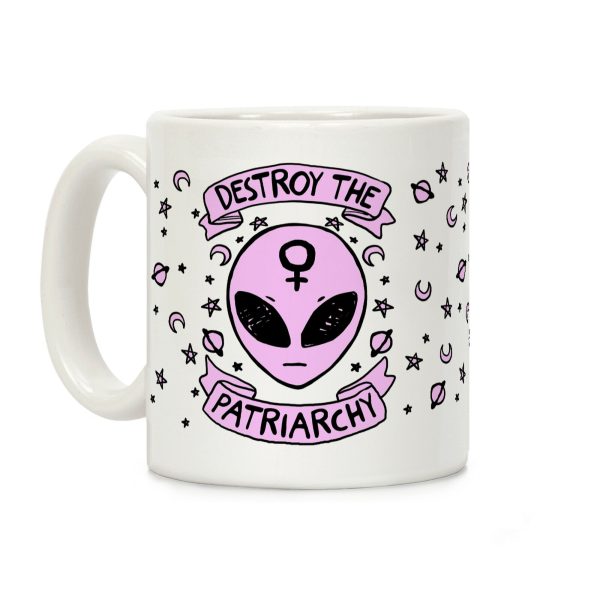 Destroy The Patriarchy Coffee Mug Destroy The Patriarchy Coffee Mug