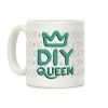 DIY Queen Coffee Mug DIY Queen Coffee Mug