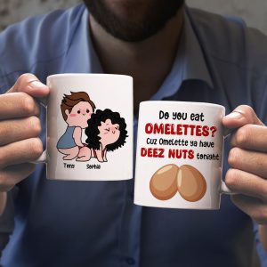 Do You Eat Omelettes-Gift For Couple-Personalized Coffee Mug- Funny Couple