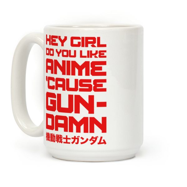 Do You Like Anime Cause Gun Damn Coffee Mug Do You Like Anime Cause Gun Damn Coffee Mug