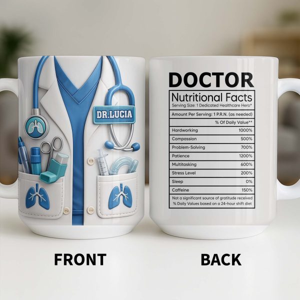 Doctor Nutritional Facts Dedicated Healthcare Hero - Personalized Custom Coffee Mug - DOC092_MG Doctor Nutritional Facts Dedicated Healthcare Hero - Personalized Custom Coffee Mug - DOC092_MG