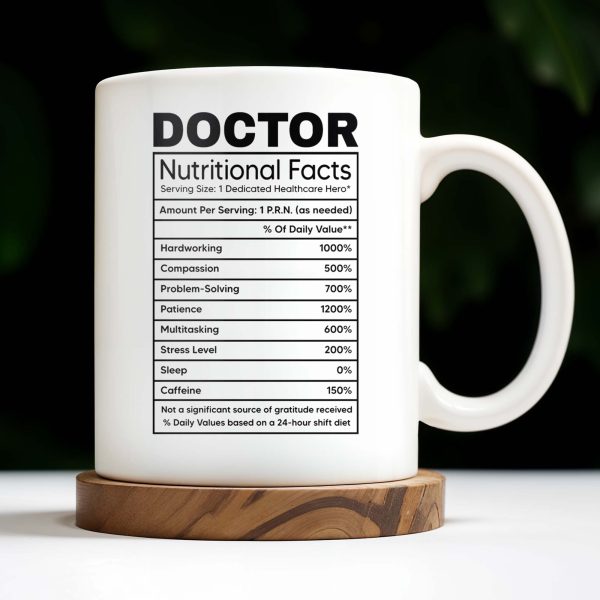 DOCTOR Nutritional Facts, Dedicated Healthcare Hero, Nutritional Label - Personalized Custom Coffee Mug - GRAD279_MG DOCTOR Nutritional Facts, Dedicated Healthcare Hero, Nutritional Label - Personalized Custom Coffee Mug - GRAD279_MG