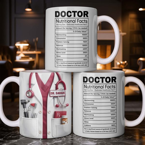 Doctor Nutritional Facts Medical Appreciation - Personalized Custom Coffee Mug - DOC095_MG Doctor Nutritional Facts Medical Appreciation - Personalized Custom Coffee Mug - DOC095_MG