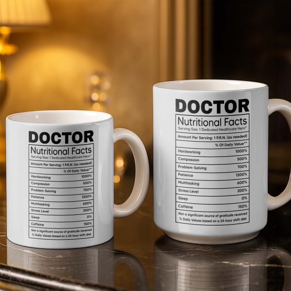 Doctor Nutritional Facts Medical Appreciation - Personalized Custom Coffee Mug - DOC095_MG Doctor Nutritional Facts Medical Appreciation - Personalized Custom Coffee Mug - DOC095_MG