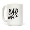 Doctor Who Bad Wolf Coffee Mug Doctor Who Bad Wolf Coffee Mug