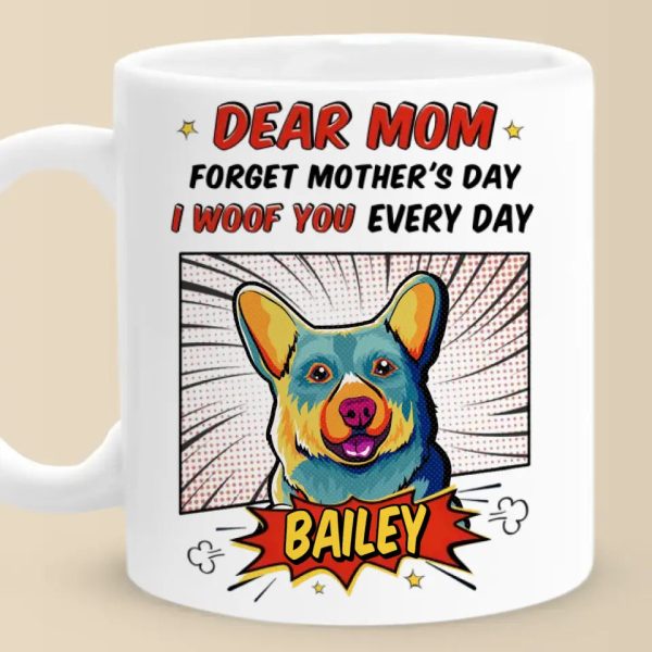 Dog Is God Spelled Backward - Dog Personalized Custom Mug - Mother's Day, Gift For Pet Owners, Pet Lovers Dog Is God Spelled Backward - Dog Personalized Custom Mug - Mother's Day, Gift For Pet Owners, Pet Lovers