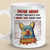 Dog Is God Spelled Backward - Dog Personalized Custom Mug - Mother's Day, Gift For Pet Owners, Pet Lovers Dog Is God Spelled Backward - Dog Personalized Custom Mug - Mother's Day, Gift For Pet Owners, Pet Lovers