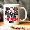 Dog Mom Personalized Coffee Mug 06DNHN240423TM Dog Mom Personalized Coffee Mug 06DNHN240423TM