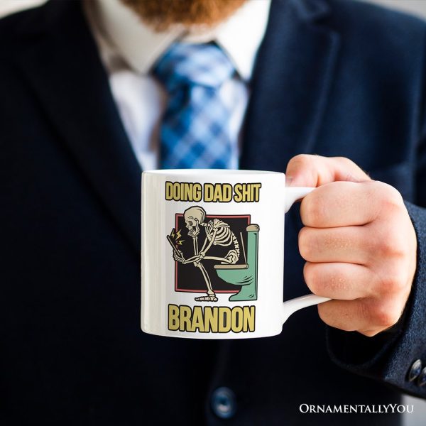 Doing Dad Stuff Personalized Mug, Funny Toilet Skeleton Gift For Dad With Custom Name Doing Dad Stuff Personalized Mug, Funny Toilet Skeleton Gift For Dad With Custom Name