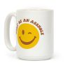 Don't Be An Asshole Winking Smiley Coffee Mug Don't Be An Asshole Winking Smiley Coffee Mug