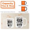 Don't Let 2025 Begin With WTF - Personalized Mug Don't Let 2025 Begin With WTF - Personalized Mug