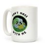 Don't Moss With Me Coffee Mug Don't Moss With Me Coffee Mug