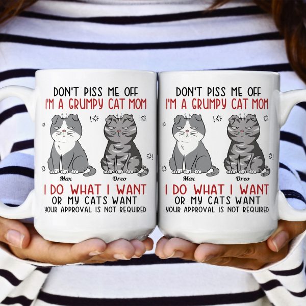 Don't Piss Me Off I'm A Grumpy Cat Mom/ Cat Dad - Personalized Mug Don't Piss Me Off I'm A Grumpy Cat Mom/ Cat Dad - Personalized Mug