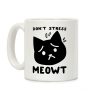 Don't Stress Meowt Coffee Mug Don't Stress Meowt Coffee Mug