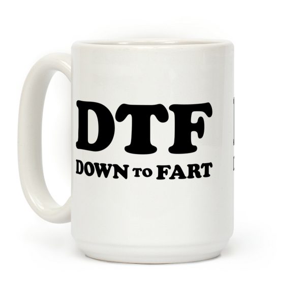 Down To Fart Coffee Mug Down To Fart Coffee Mug