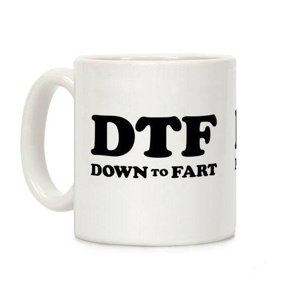 Down To Fart Coffee Mug Down To Fart Coffee Mug
