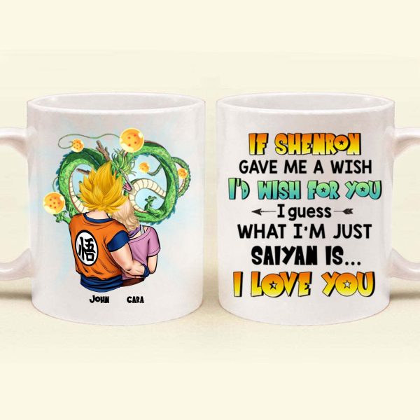 Dragon Ball What Im Just Saiyan I Love You - Gift For Couple - Personalized Ceramic Mug - CL18 NH96 Dragon Ball What Im Just Saiyan I Love You - Gift For Couple - Personalized Ceramic Mug - CL18 NH96