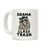 Drama Class Trash Racoon Coffee Mug Drama Class Trash Racoon Coffee Mug