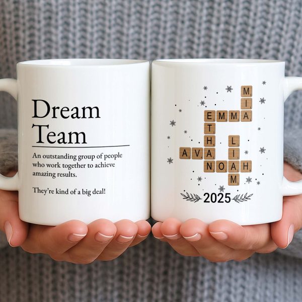 Dream Team, Achieve Amazing Results Together - Personalized Custom Coffee Mug - COL123_MG Dream Team, Achieve Amazing Results Together - Personalized Custom Coffee Mug - COL123_MG