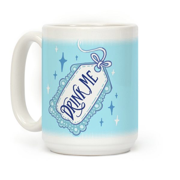 Drink Me Coffee Mug Drink Me Coffee Mug