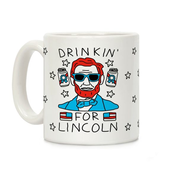 Drinkin For Lincoln Coffee Mug