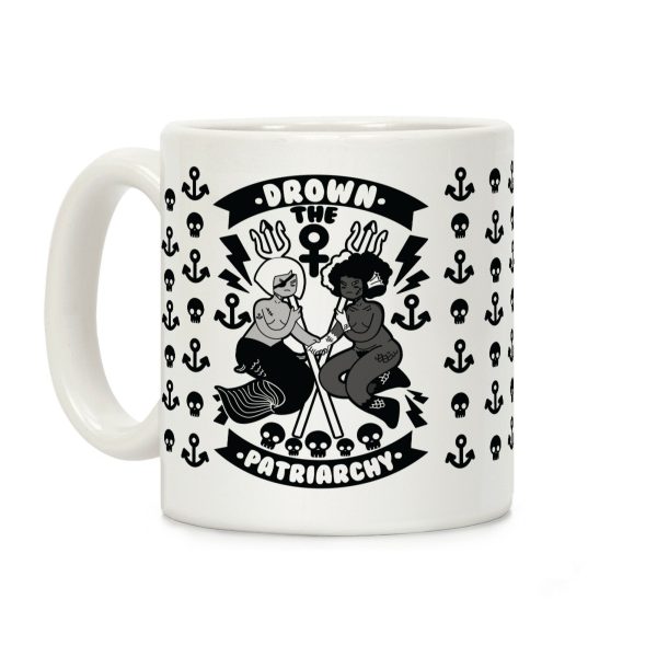Drown the Patriarchy Coffee Mug Drown the Patriarchy Coffee Mug