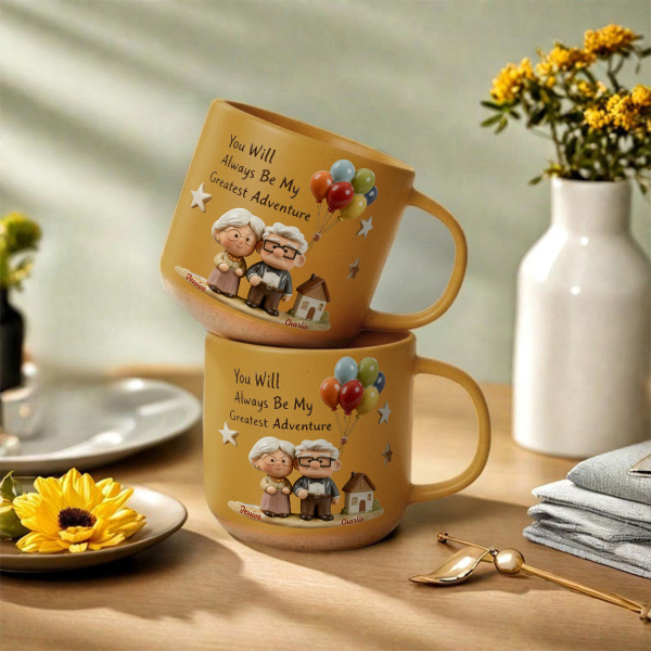 DSNY You Will Always Be My Greatest Adventure - Personalized Pottery Mug - Gift For Couples, Movie Fans NL122 DSNY You Will Always Be My Greatest Adventure - Personalized Pottery Mug - Gift For Couples, Movie Fans NL122