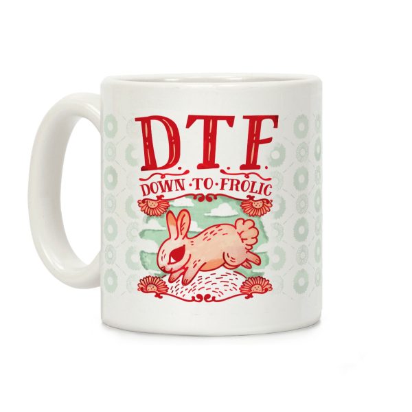 DTF Down to Frolic Coffee Mug