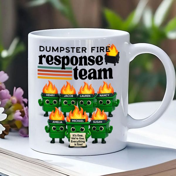 Dumpster Fire Response Team - Personalized Mug - Funny Christmas Gift, White Elephant Gift for Coworkers, Boss