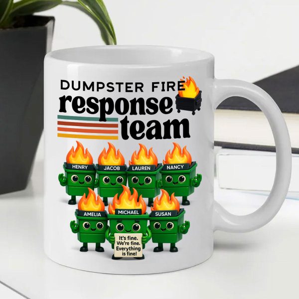 Dumpster Fire Response Team - Personalized Mug - Funny Christmas Gift, White Elephant Gift for Coworkers, Boss