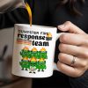 Dumpster Fire Response Team It's Fine We're Fine - Personalized Custom Coffee Mug - COL110_MG
