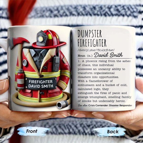 Dumpster Firefighter, Transforming Disasters Into Opportunities, Heroic Text Design - Personalized Custom Coffee Mug - FIF001_MG Dumpster Firefighter, Transforming Disasters Into Opportunities, Heroic Text Design - Personalized Custom Coffee Mug - FIF001_MG