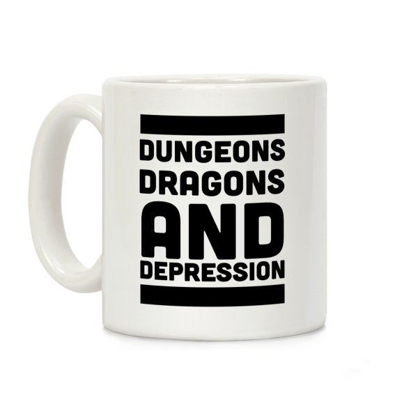 Dungeons, Dragons and Depression Coffee Mug Dungeons, Dragons and Depression Coffee Mug
