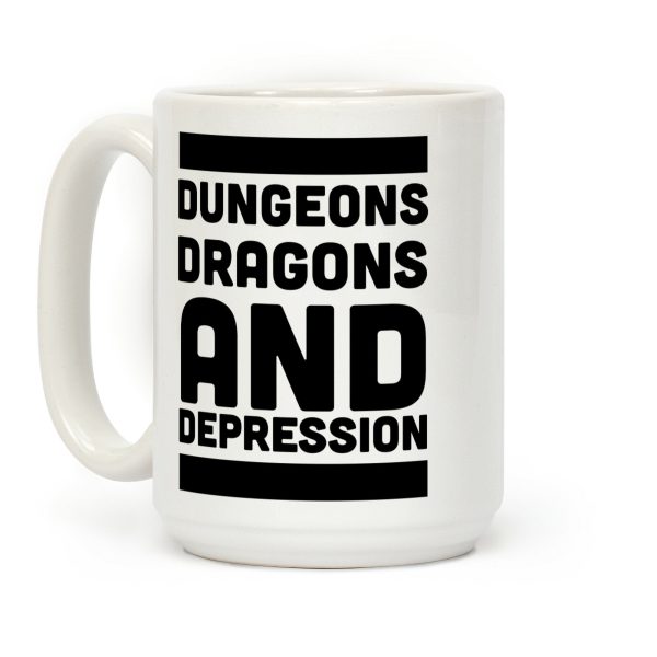 Dungeons, Dragons and Depression Coffee Mug Dungeons, Dragons and Depression Coffee Mug