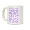 Dungeons, Dragons, And Goths Coffee Mug Dungeons, Dragons, And Goths Coffee Mug