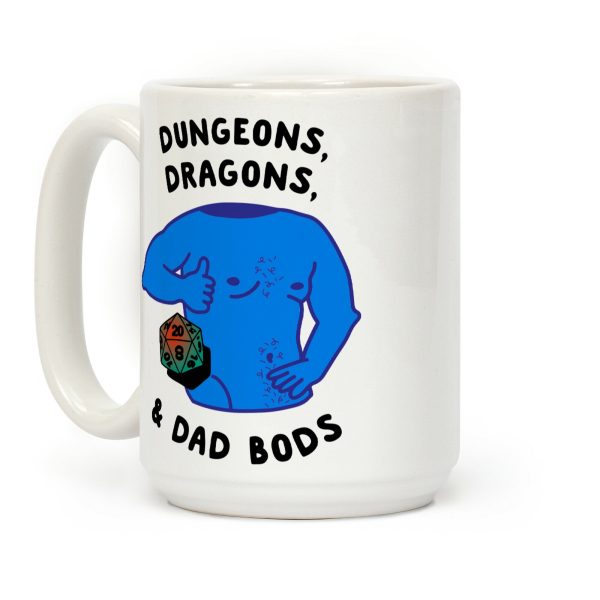 Dungeons, Dragons, & Dad Bods Coffee Mug Dungeons, Dragons, & Dad Bods Coffee Mug