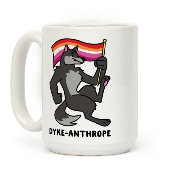 Dyke-anthrope Coffee Mug Dyke-anthrope Coffee Mug