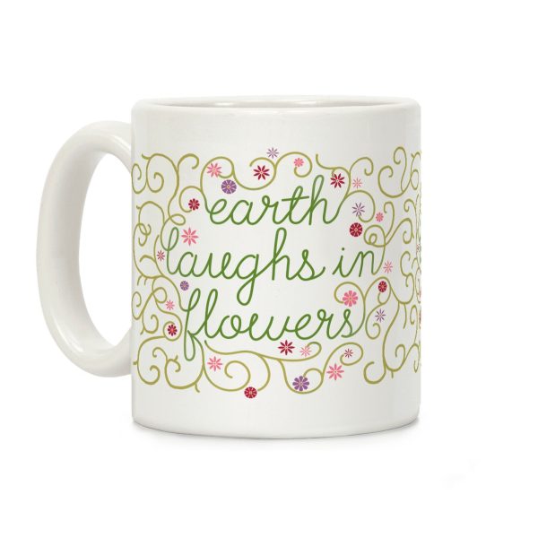 Earth Laughs In Flowers (Emerson Quote) Coffee Mug Earth Laughs In Flowers (Emerson Quote) Coffee Mug