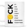 Effing Everything Offensive Humor Mug - Personalized Custom Coffee Mug - COL041_MG Effing Everything Offensive Humor Mug - Personalized Custom Coffee Mug - COL041_MG