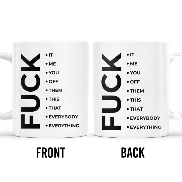 Effing Everything Offensive Humor Mug - Personalized Custom Coffee Mug - COL041_MG Effing Everything Offensive Humor Mug - Personalized Custom Coffee Mug - COL041_MG
