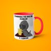 Elden Ring Things To Do In Caelid Leave Funny - Accent Ceramic Mug Elden Ring Things To Do In Caelid Leave Funny - Accent Ceramic Mug