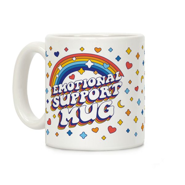 Emotional Support Mug Coffee Mug Emotional Support Mug Coffee Mug