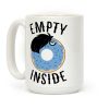 Empty Inside Coffee Mug Empty Inside Coffee Mug