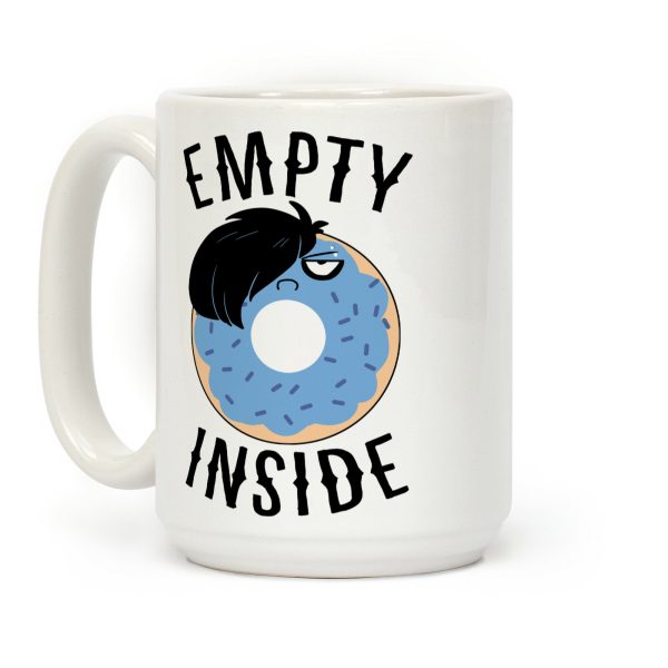 Empty Inside Coffee Mug Empty Inside Coffee Mug