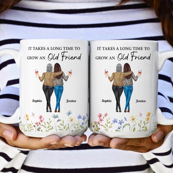 Enduring Friendship - Custom "It Takes a Long Time to Grow an Old Friend" White Ceramic Mug, Heartwarming Gift for Friends or Sisters Enduring Friendship - Custom "It Takes a Long Time to Grow an Old Friend" White Ceramic Mug, Heartwarming Gift for Friends or Sisters
