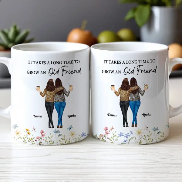 Enduring Friendship - Custom "It Takes a Long Time to Grow an Old Friend" White Ceramic Mug, Heartwarming Gift for Friends or Sisters Enduring Friendship - Custom "It Takes a Long Time to Grow an Old Friend" White Ceramic Mug, Heartwarming Gift for Friends or Sisters